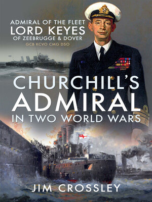 cover image of Churchill's Admiral in Two World Wars